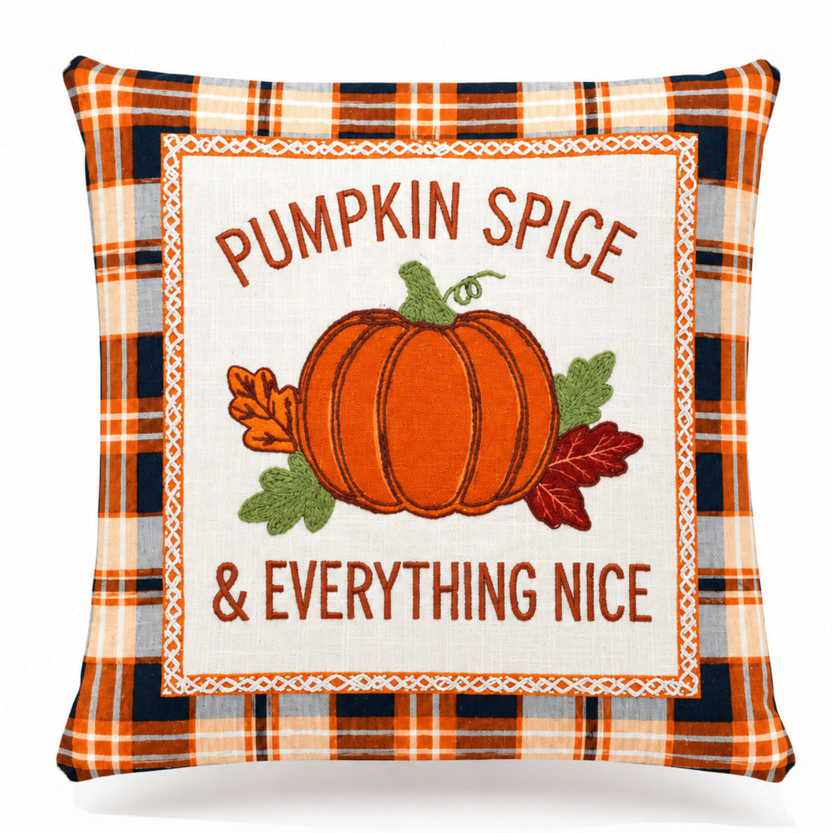 Pumpkin Spice & Everything Nice Printed and Embroidered Pillow Cover 18"x18"