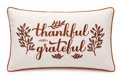 Thankful and Grateful Printed and Embroidered Pillow Cover – 14" x 20"
